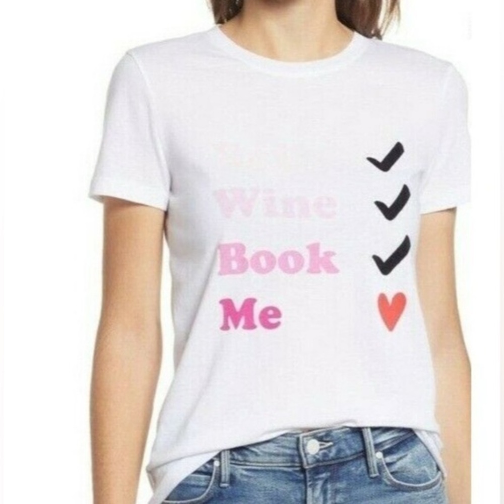 NEW…HALOGEN Bath Wine Book Me Graphic Tee